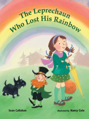 cover image of The Leprechaun Who Lost His Rainbow